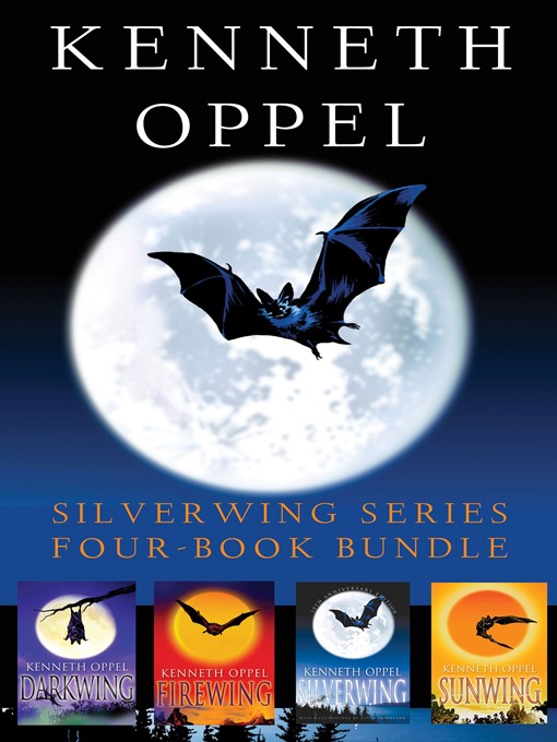 Title details for Kenneth Oppel Silverwing Series by Kenneth Oppel - Wait list